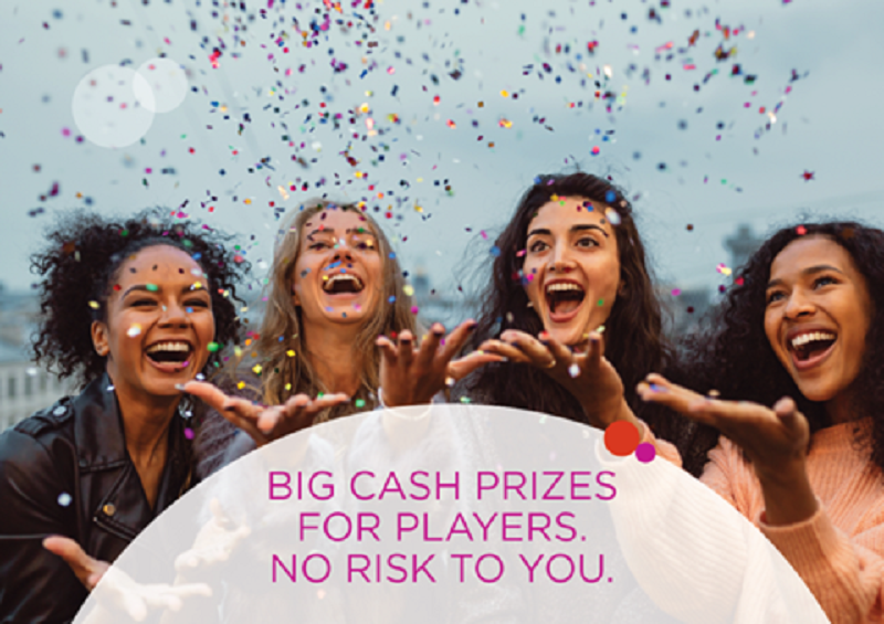 Four women catching falling confetti, with the caption “Big cash prizes for players. No risk to you.”, representing Woods Valldata’s lottery fundraiser solution. 