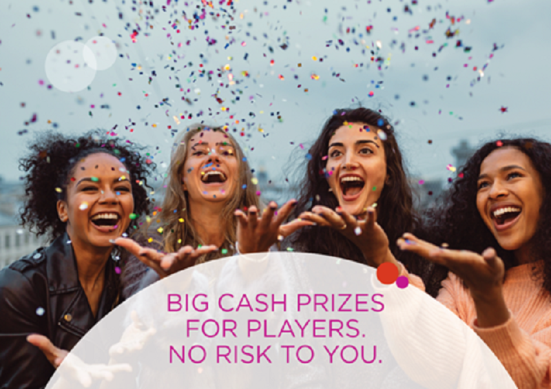 Four women catching falling confetti, with the caption “Big cash prizes for players. No risk to you.”, representing Woods Valldata’s lottery fundraiser solution.